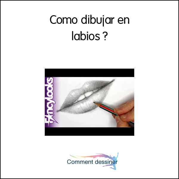 Como dibujar en labios